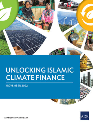 cover image of Unlocking Islamic Climate Finance
